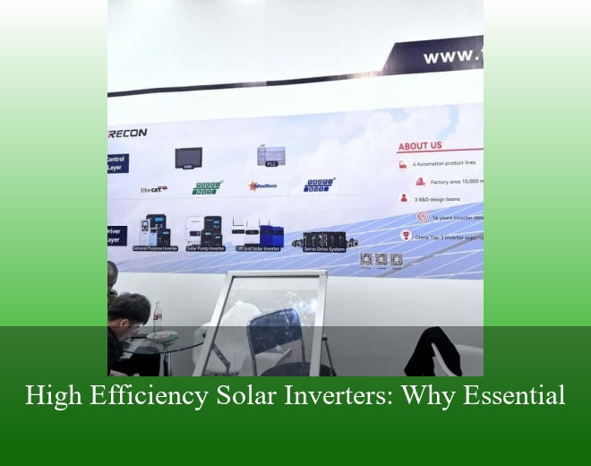 High Efficiency Solar Inverters: Why Essential